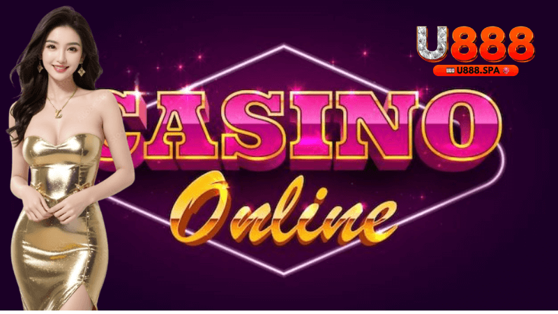 Giới thiệu về U888 và Thế Giới Casino Trực Tuyến