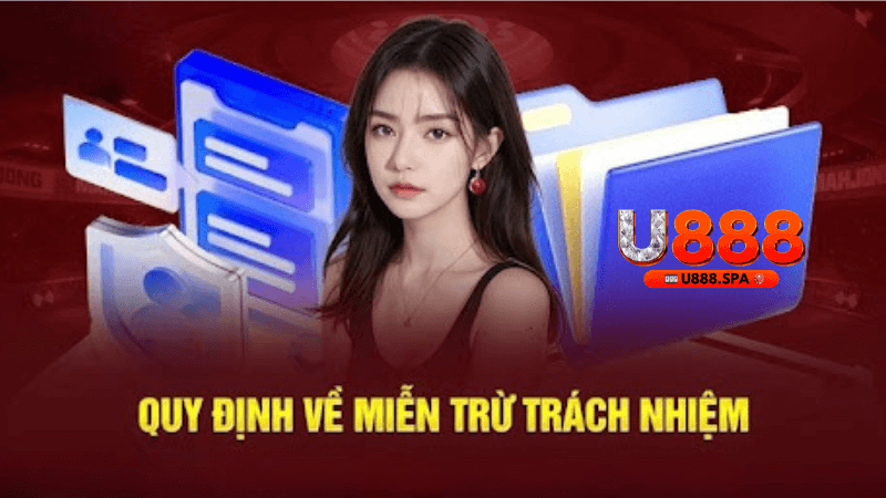 Quy Định Về Miễn Trừ Trách Nhiệm